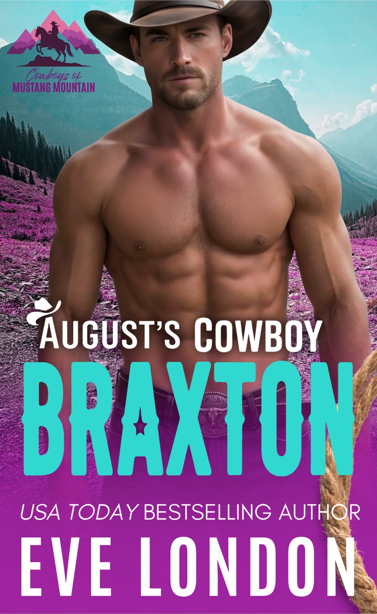 August's Cowboy Braxton by Eve London, book cover