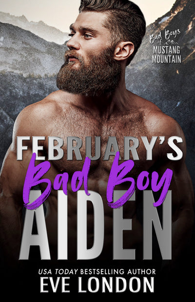 February's Bad Boy Aiden by Eve London, book cover